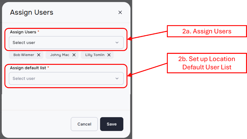Assigning new Users to a Location or Editing the list of Assigned Users ...